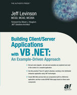 Building Client/Server Applications with VB .NET: An Example-Driven Approach