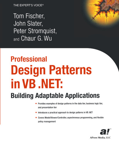 Professional Design Patterns in VB.NET: Building Adaptable Applications