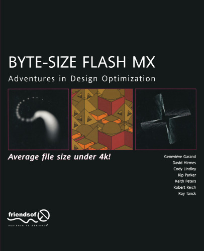 Byte-Size Flash MX: Adventures In Design Optimization