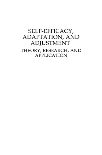 Self-Efficacy, Adaptation, and Adjustment: Theory, Research, and Application