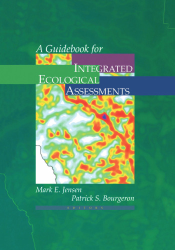 A Guidebook for Integrated Ecological Assessments
