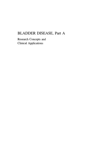 Bladder Disease, Part A: Research Concepts and Clinical Applications