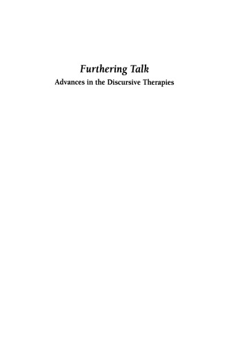 Furthering Talk: Advances in the Discursive Therapies