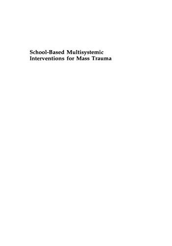 School-Based Multisystemic Interventions for Mass Trauma
