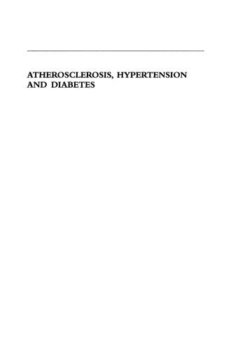 Atherosclerosis, Hypertension and Diabetes