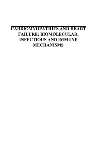 Cardiomyopathies and Heart Failure: Biomolecular, Infectious and Immune Mechanisms