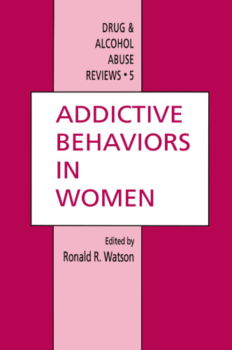 Addictive Behaviors in Women