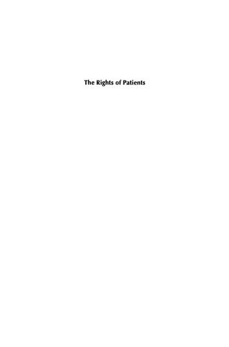 The Rights of Patients: The Basic ACLU Guide to Patient Rights