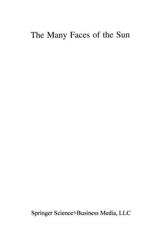 The Many Faces of the Sun: A Summary of the Results from NASA’s Solar Maximum Mission