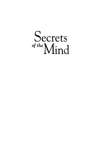Secrets of the Mind: A Tale of Discovery and Mistaken Identity