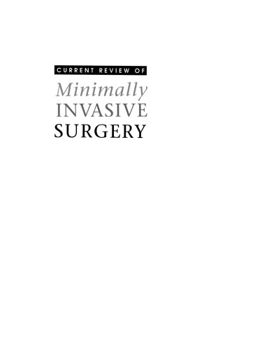 Current Review of Minimally Invasive Surgery