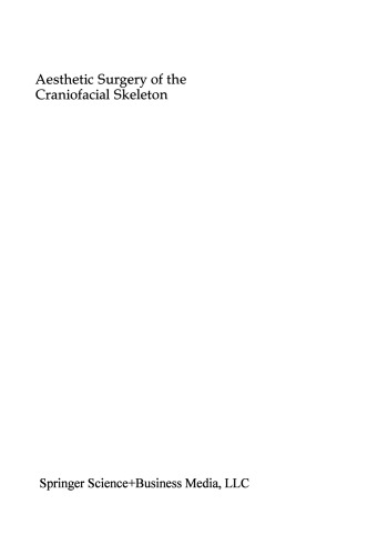 Aesthetic Surgery of the Craniofacial Skeleton: An Atlas