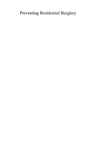 Preventing Residential Burglary: Toward More Effective Community Programs