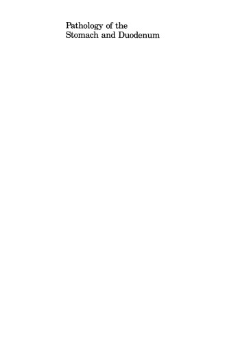 Pathology of the Stomach and Duodenum