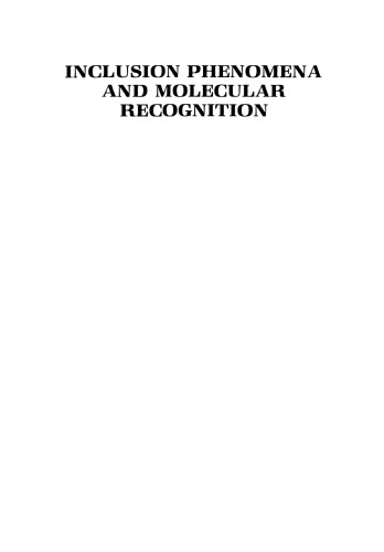 Inclusion Phenomena and Molecular Recognition