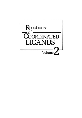Reactions of Coordinated Ligands: Volume 2