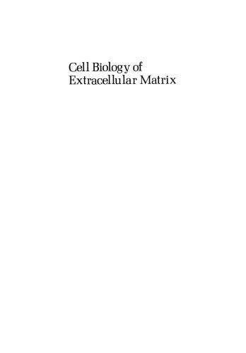 Cell Biology of Extracellular Matrix