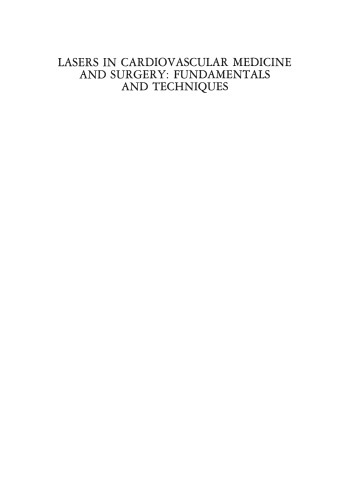 Lasers in Cardiovascular Medicine and Surgery: Fundamentals and Techniques