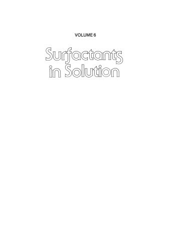 Surfactants in Solution: Volume 6