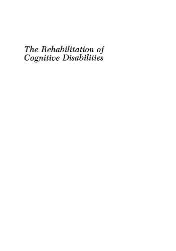 The Rehabilitation of Cognitive Disabilities