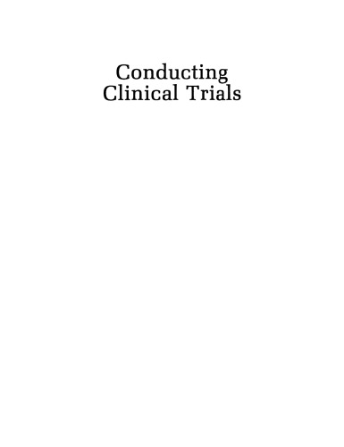 Conducting Clinical Trials