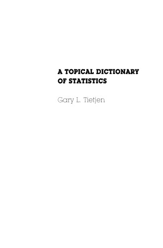 A Topical Dictionary of Statistics