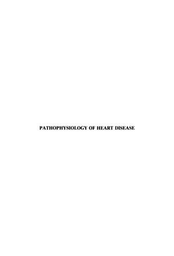 Pathophysiology of Heart Disease: Proceedings of the Symposium held at the Eighth Annual Meeting of the American Section of the International Society for Heart Research, July 8–11, 1986, Winnipeg, Canada