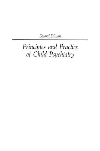Principles and Practice of Child Psychiatry