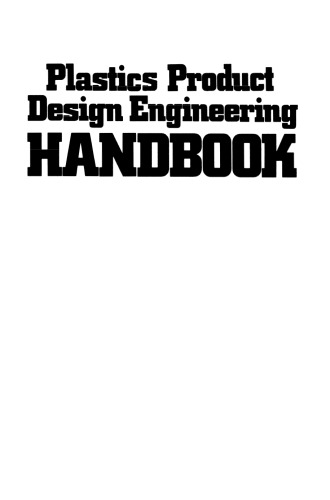 Plastics Product Design Engineering Handbook