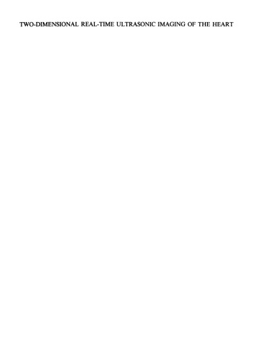 Two-Dimensional Real-Time Ultrasonic Imaging of the Heart