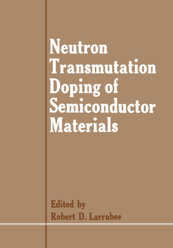 Neutron Transmutation Doping of Semiconductor Materials