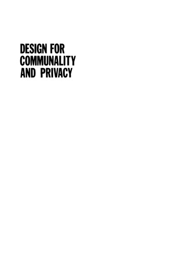 Design for Communality and Privacy