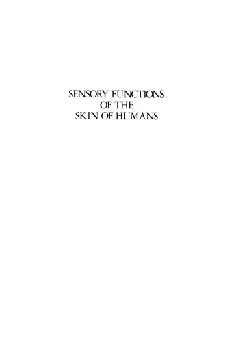 Sensory Functions of the Skin of Humans