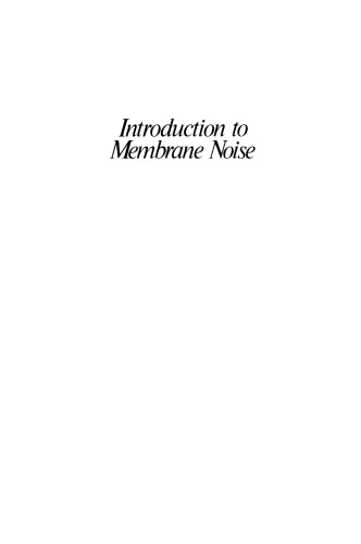 Introduction to Membrane Noise