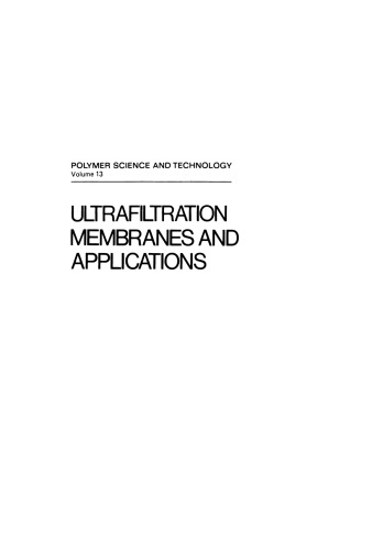 Ultrafiltration Membranes and Applications