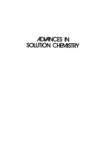 Advances in Solution Chemistry