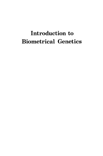 Introduction to Biometrical Genetics