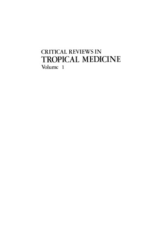 Critical Reviews in Tropical Medicine: Volume 1