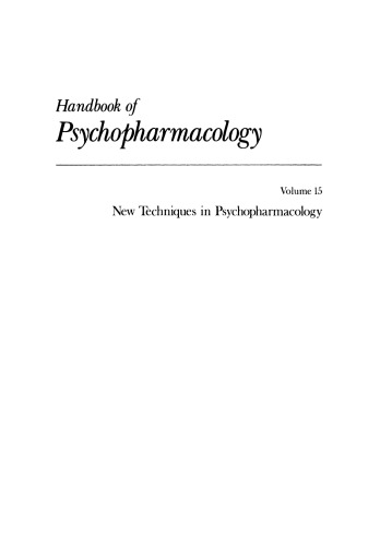 Handbook of Psychopharmacology: Volume 15 New Techniques in Psychopharmacology