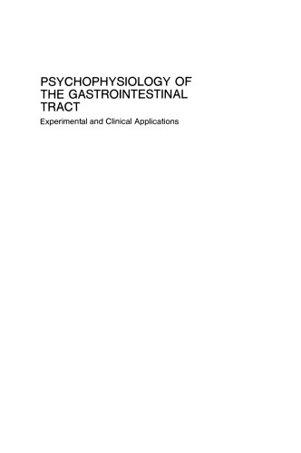 Psychophysiology of the Gastrointestinal Tract: Experimental and Clinical Applications