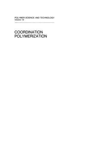 Coordination Polymerization