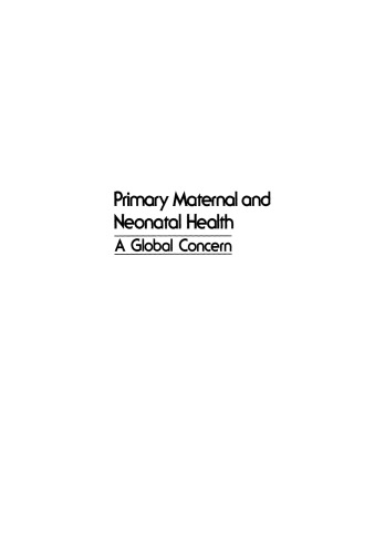 Primary Maternal and Neonatal Health: A Global Concern