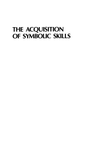 The Acquisition of Symbolic Skills