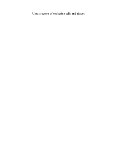 Ultrastructure of Endocrine Cells and Tissues