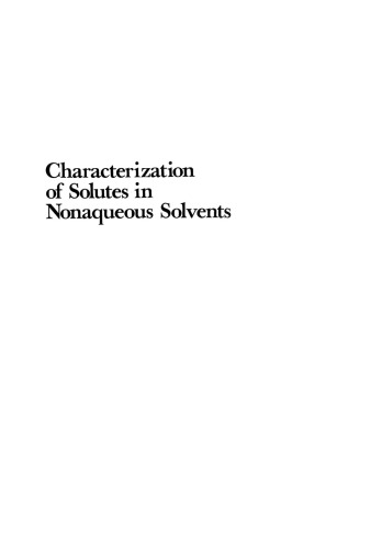 Characterization of Solutes in Nonaqueous Solvents