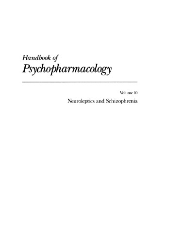 Handbook of Psychopharmacology: Volume 10: Neuroleptics and Schizophrenia