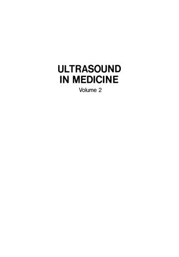 Ultrasound in Medicine: Volume 2 Proceedings of the 20th Annual Meeting of the American Institute of Ultrasound in Medicine