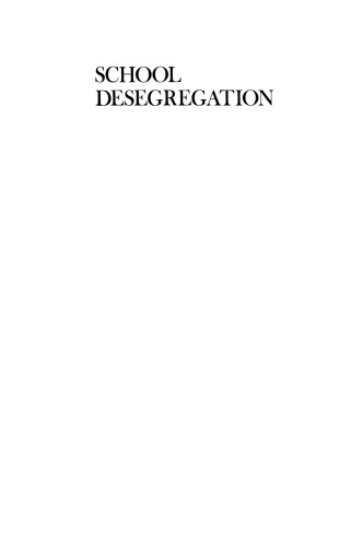 School Desegregation: A long-term study
