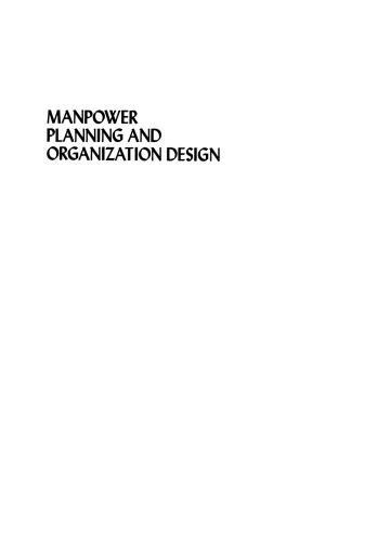 Manpower Planning and Organization Design