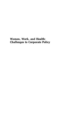 Women, Work, and Health: Challenges to Corporate Policy
